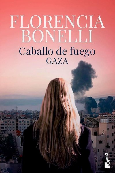 Caballo De Fuego 3. Gaza