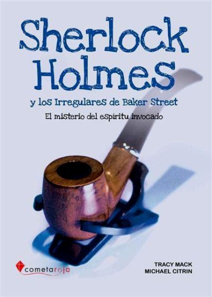 Sherlock Holmes El Misterio del Espiritu Invocado