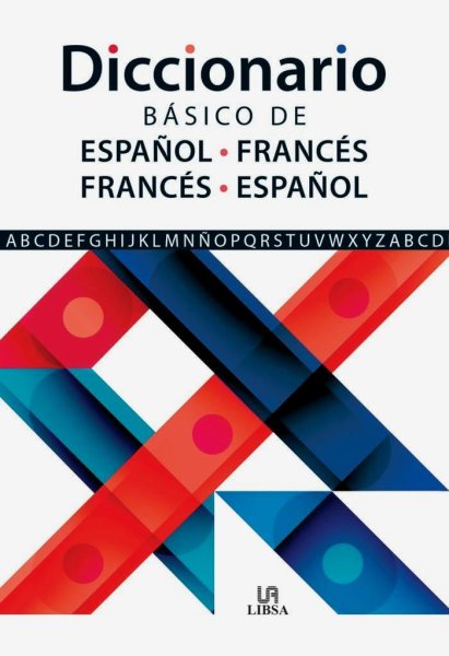 Diccionario Basico De Español-Frances E Frances-Español