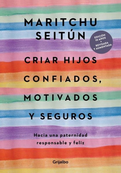 Criar Hijos Confiados Motivados y Seguros