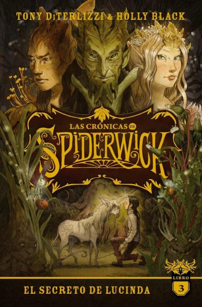 Las Cronicas de Spiderwick 3 El Secreto de Lucinda