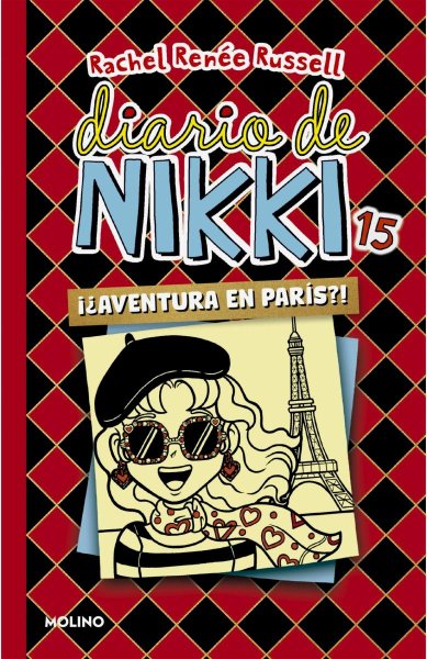 Diario De Nikki 15 Aventuras En Paris