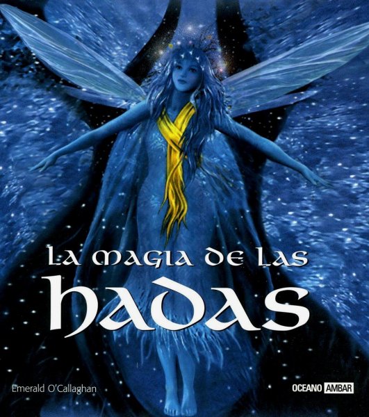 La Magia De Las Hadas