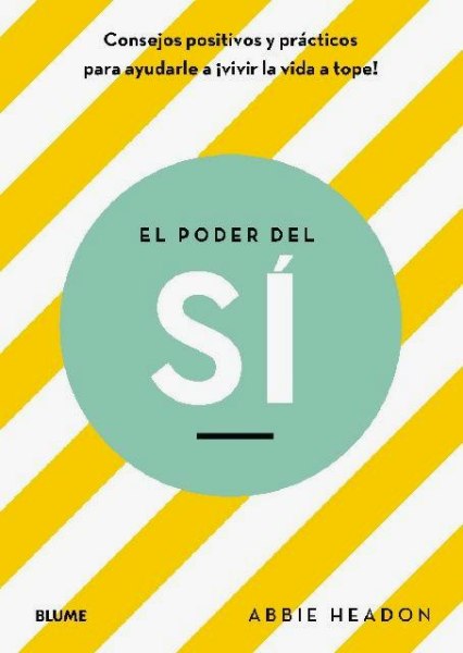 El Poder Del Si