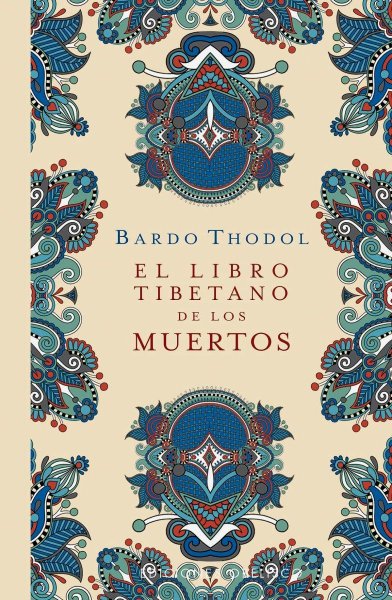 El Libro Tibetano De Los Muertos Td