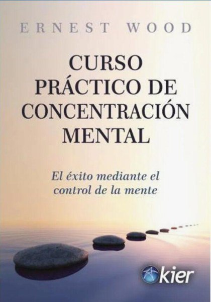 Curso Practico de Concentracion Mental