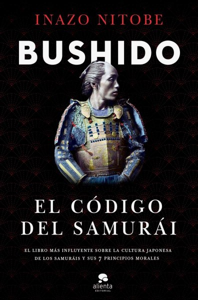 Bushido El Codigo del Samurai Td