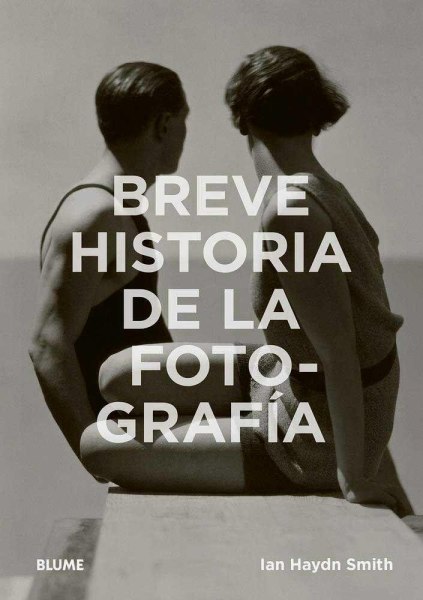 Breve Historia De La Fotografia