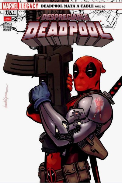 Deadpool Legacy - El Despreciable #2
