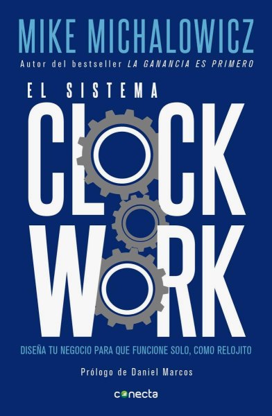 El Sistema Clock Work