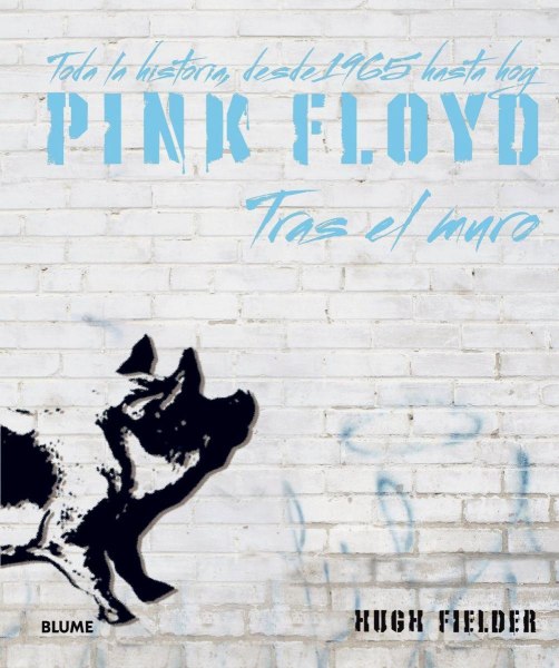 Pink Floyd - Tras El Muro