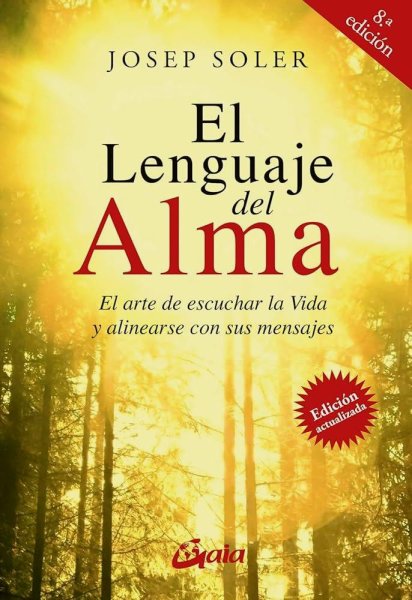 El Lenguaje Del Alma