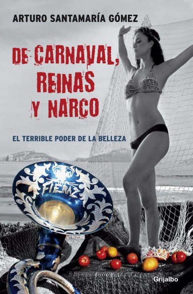 De Carnaval Reinas y Narco