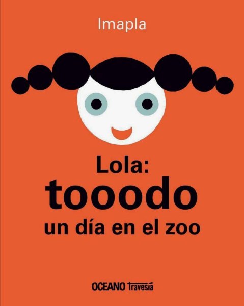 Lola Todo Un Dia en El Zoo