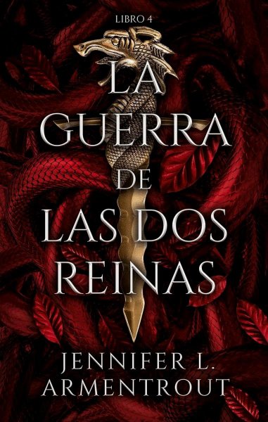 La Guerra De Las Dos Reinas Libro 4