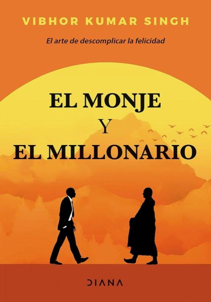 El Monje y El Millonarioo