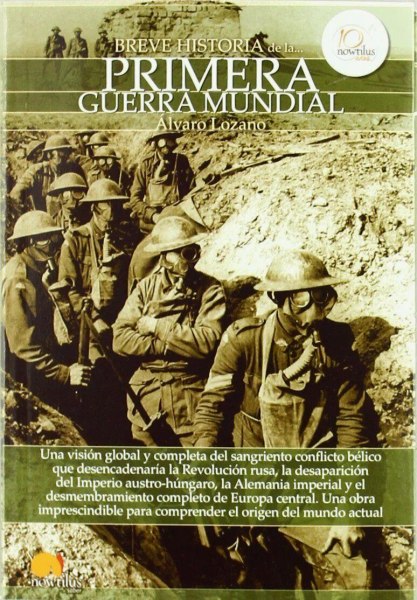 Breve Historia de la Primera Guerra Mundial