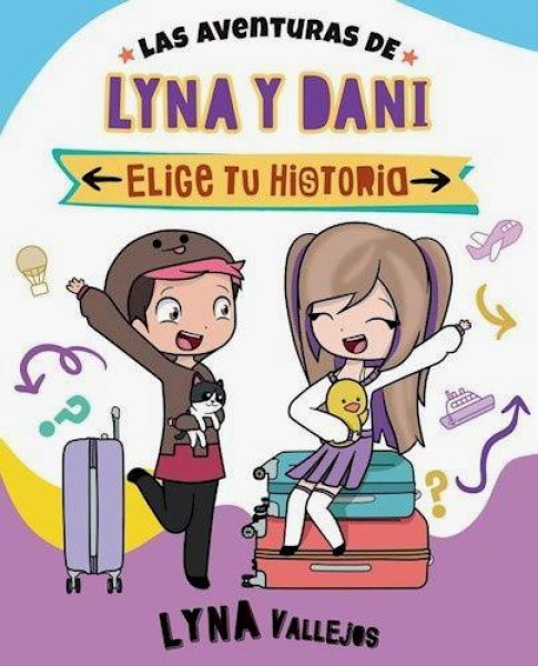 Las Aventuras de Lyna y Dani Elige Tu Historia