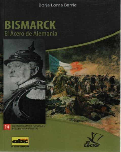 Col. Grandes Personajes 14 Bismarck