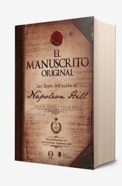 El Manuscrito Original Las Leyes del Exito de Napoleon Hill