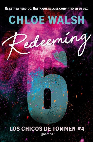 Redeeming 6 (los Chicos De Tommen 4)
