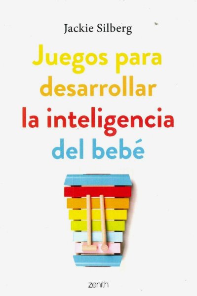 Juegos Para Desarrollar La Inteligencia Del Bebe