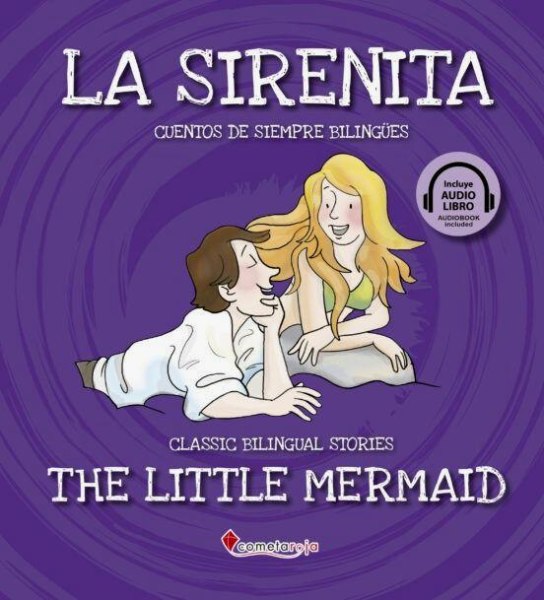 La Sirenita Classic Bilingual Stories
