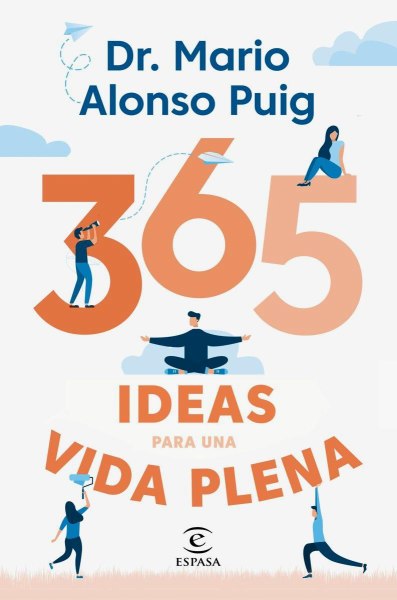 365 Ideas para Una Vida Plena