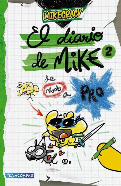 El Diario De Mike 2. De Noob A Pro