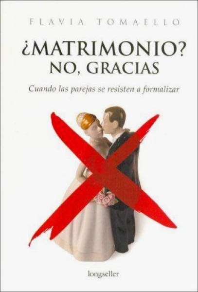 Matrimonio? No Gracias