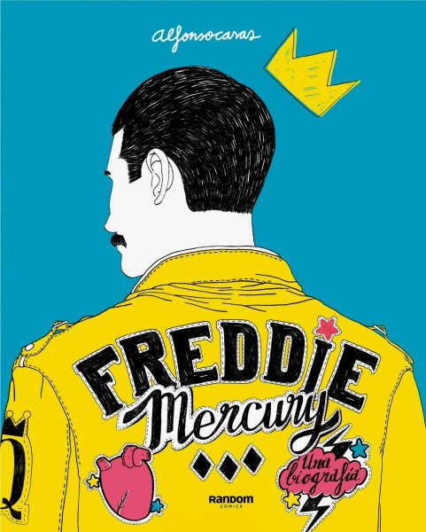 Freddie Mercury Una Biografia