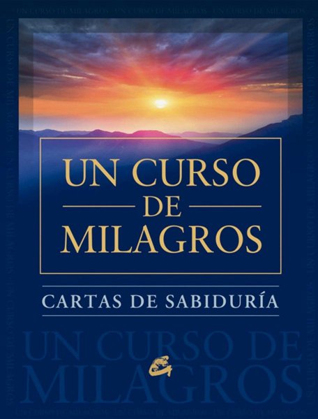 Cartas de Sabiduría de Un Curso de Milagros