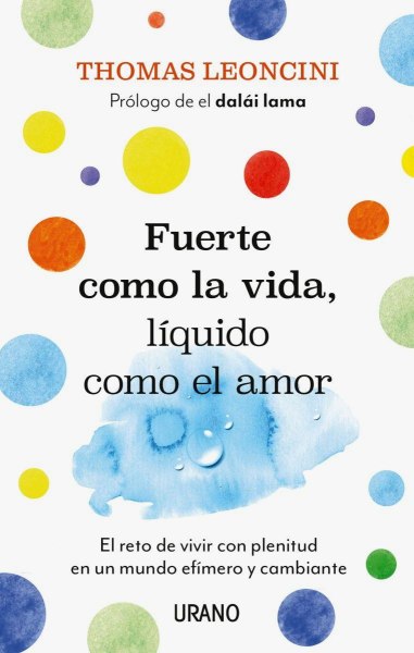 Fuerte Como la Vida Liquido Como El Amor