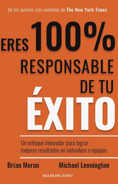 Eres 100% Responsable De Tu Exito