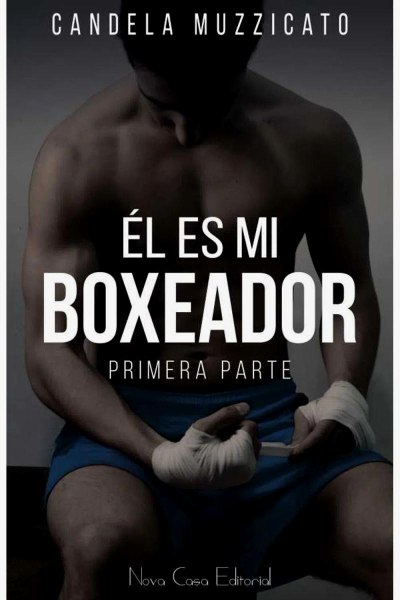 El Es Mi Boxeador P1
