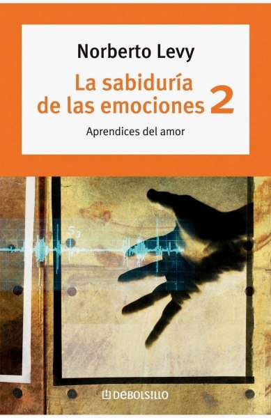 La Sabiduria de Las Emociones 2