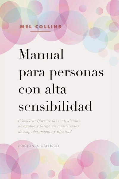 Manual Para Personas Con Alta Sensibilidad