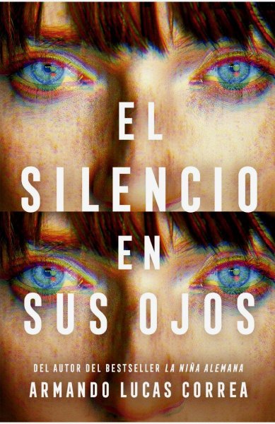 El Silencio en Sus Ojos