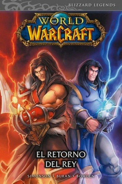 World Of Warcraft El Retorno del Rey