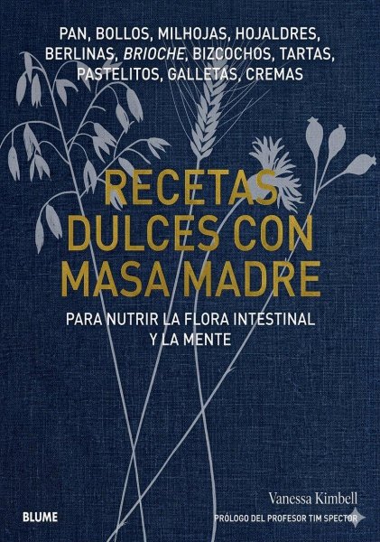 Recetas Dulces Con Masa Madre