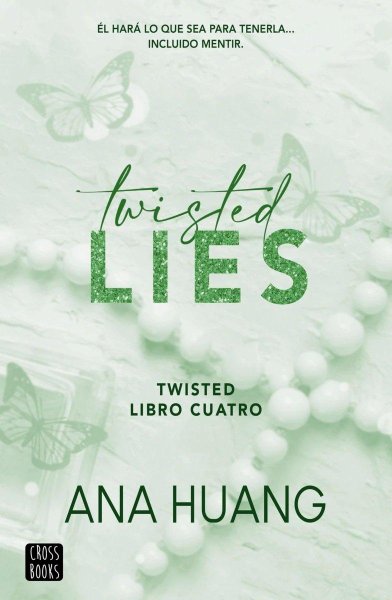 Twisted Lies Libro Cuatro