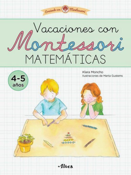Vacaciones Con Montessori Matematicas 4 - 5 Años