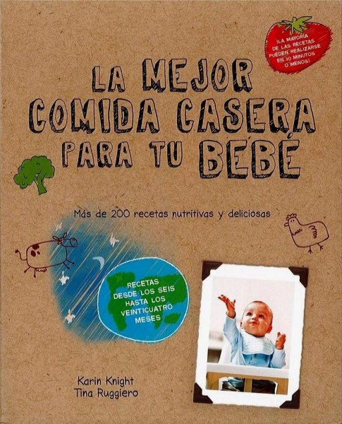 La Mejor Comida Casera Para Tu Bebe