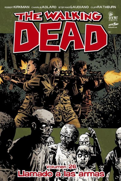 The Walking Dead 26 Llamado a Las Armas