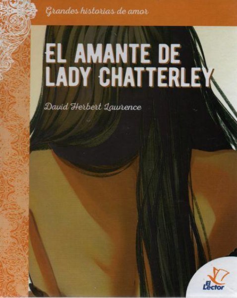 Col. Grandes Historias de Amor 6 El Amante de Lady Chatterley