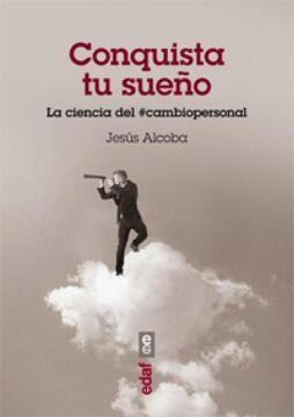 Conquista Tu Sueño - la Ciencia del Camino