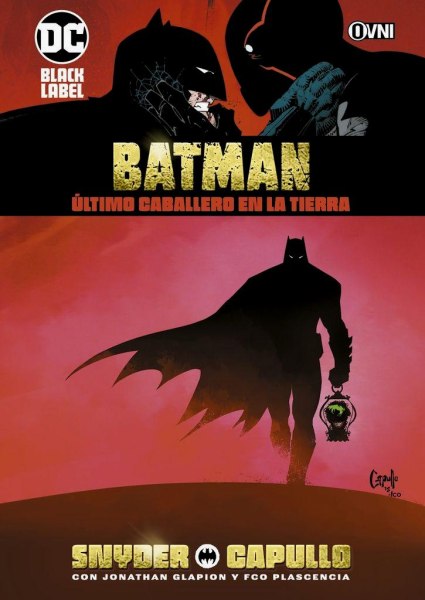 Batman Ultimo Caballero en la Tierra Snyder Capullo
