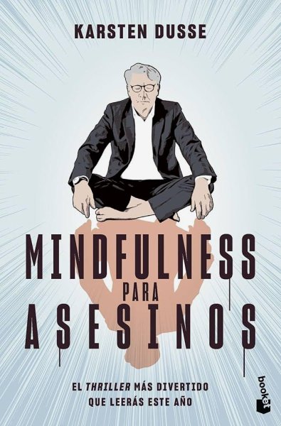 Mindfulness Para Asesinos