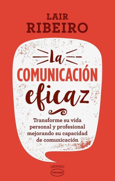 La Comunicacion Eficaz