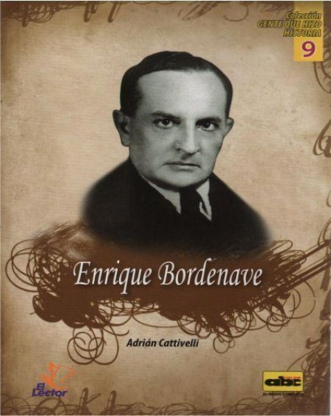 Col. Gente Que Hizo Historia 09 Enrique Bordenave